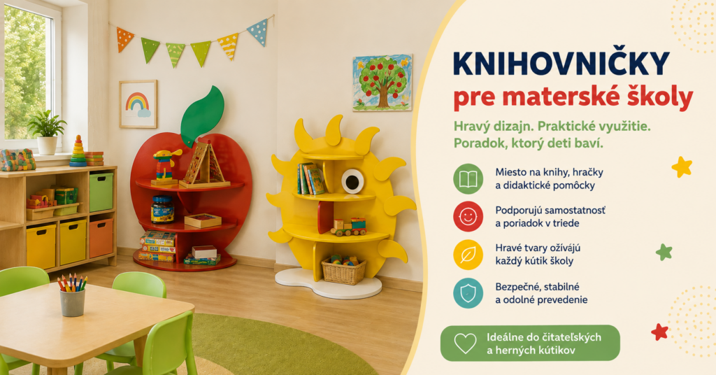 Voľne stojace knihovničky pre materské školy Voľne stojace knihovničky pre materské školy s motívom jablka a slniečka umiestnené v triede materskej školy.