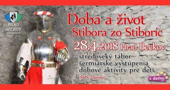 Doba a život za Stibora zo Stiboríc 2018