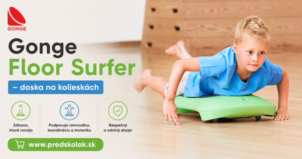 Gonge Floor Surfer – doska na kolieskách Dieťa jazdí na Gonge Floor Surfer, bezpečnej doske na kolieskach na rozvoj rovnováhy, koordinácie a motoriky.