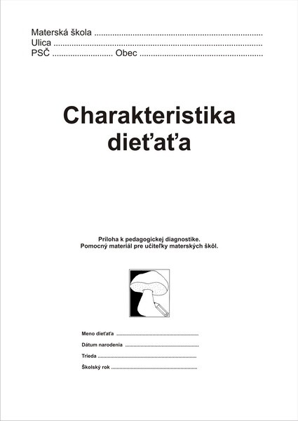Charakteristika dieťaťa - predškoláka titulka
