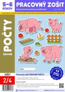 Pracovný zošit Šikovné počty, matematické predstavy pre 5-6 ročné deti