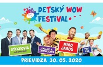 Prichádza 1. ročník WOW najzábavnejšieho detského festivalu