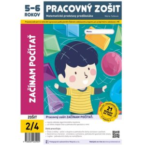 Začínam počítať, pracovný zošit pre 5-6 ročné deti