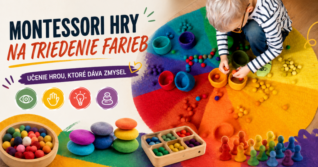 Montessori hry na triedenie farieb pre najmenších Montessori hry na triedenie farieb s filcovými pomôckami