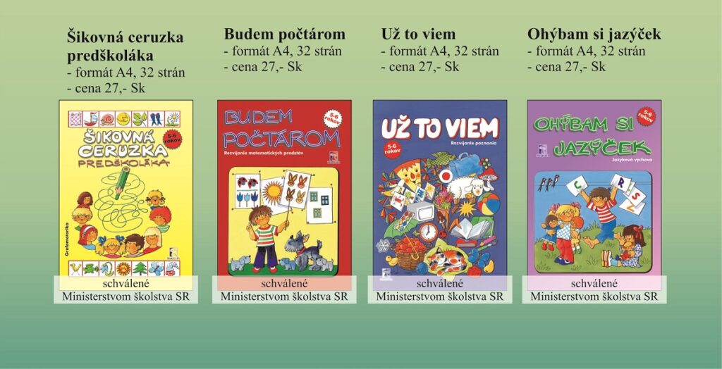 7. Edícia pracovných zošitov pre materské školy 2005 / 2006 7. Edícia pracovných zošitov pre materské školy 2005 2006