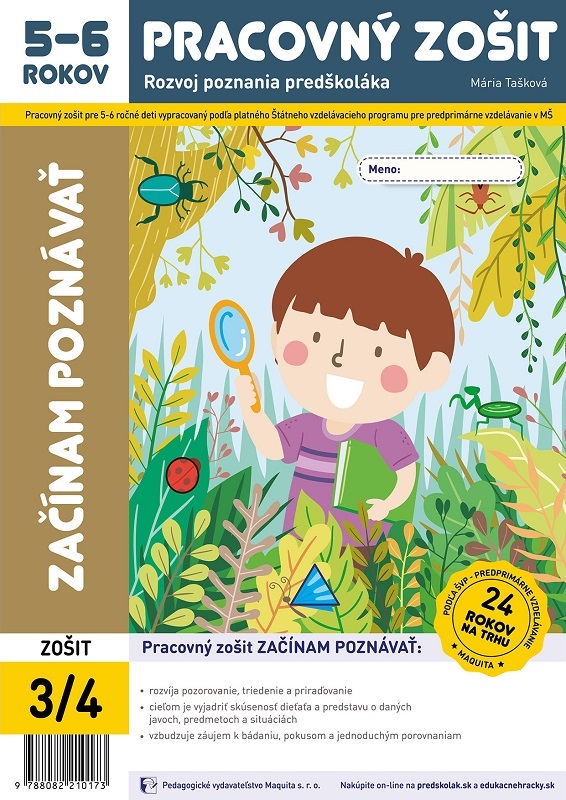 Začínam poznávať, pracovný zošit pre 5 – 6 ročné deti 3/4