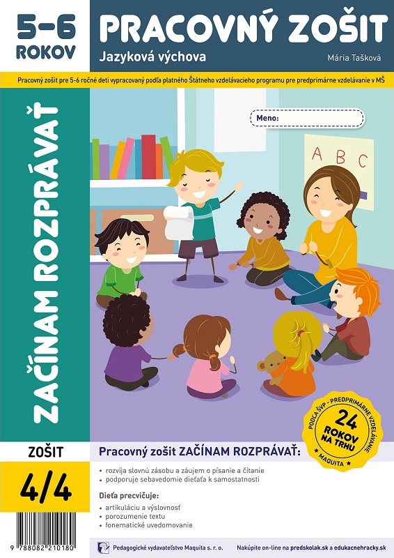 Začínam rozprávať, pracovný zošit pre 5 – 6 ročné deti 4/4