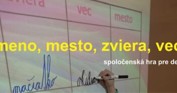 Spoločenská hra Meno, mesto, zviera, vec