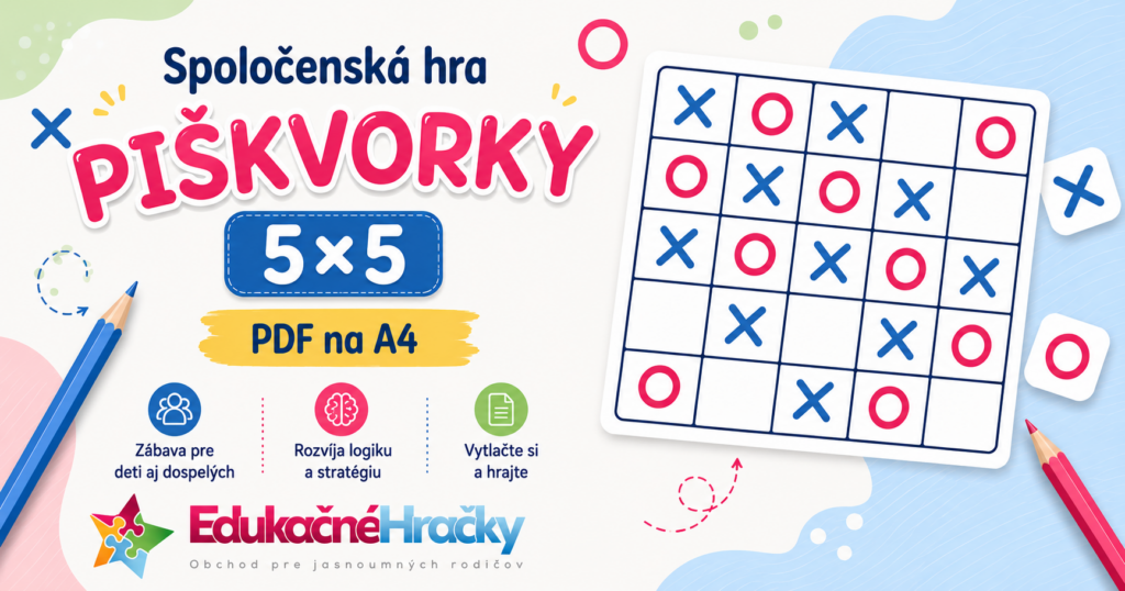 Spoločenská hra Piškvorky 5×5 na vytlačenie vo formáte PDF na A4 pre deti aj dospelých.