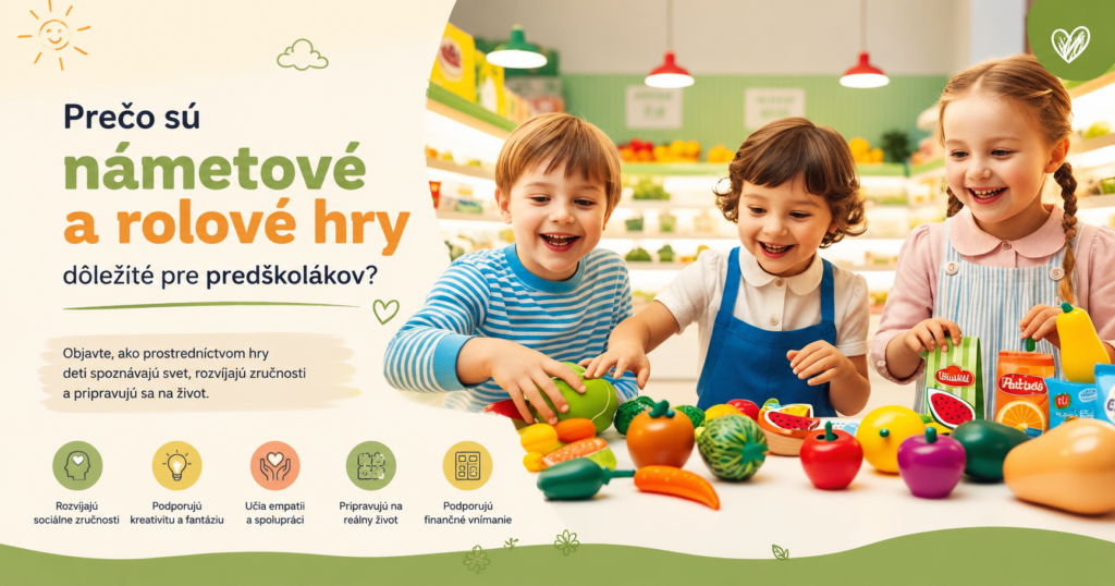 Prečo sú námetové a rolové hry dôležité pre predškolákov? Deti sa hrajú na obchod s drevenými potravinami počas námetovej a rolovej hry v materskej škole.