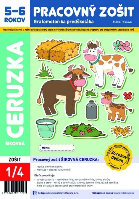 Šikovná ceruzka, pracovný zošit pre 5 – 6 ročné deti 1/4