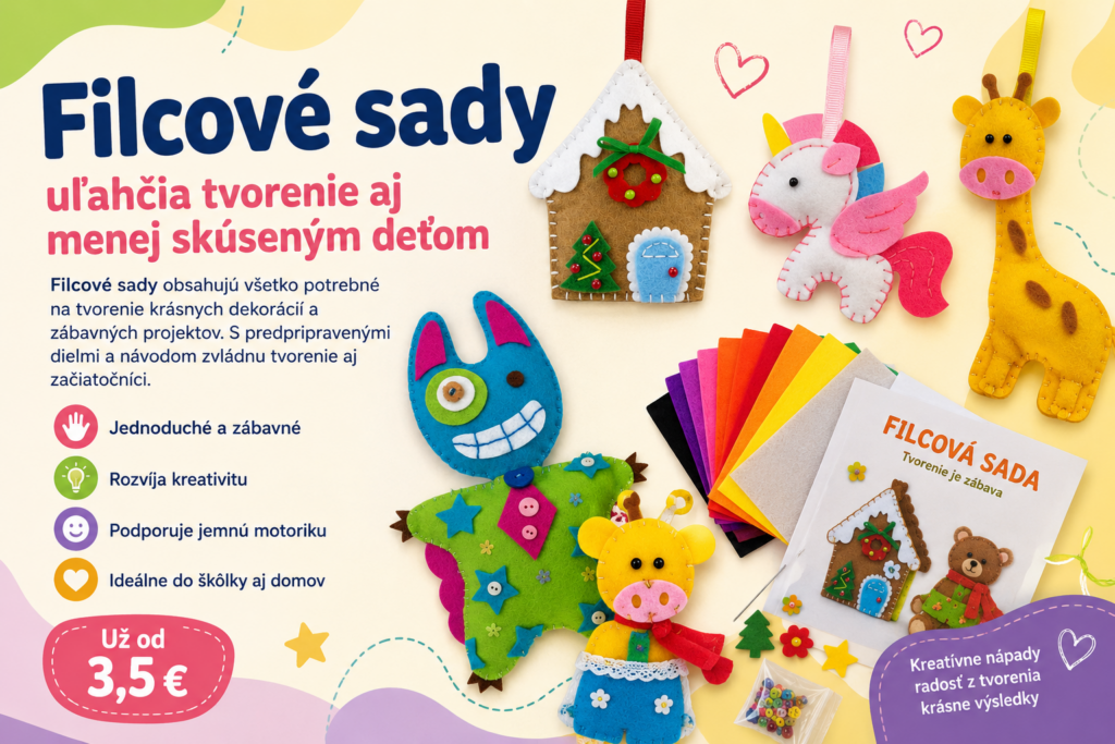 Filcové sady pre deti s predpripravenými dielmi na výrobu zvieratiek a dekorácií z filcu