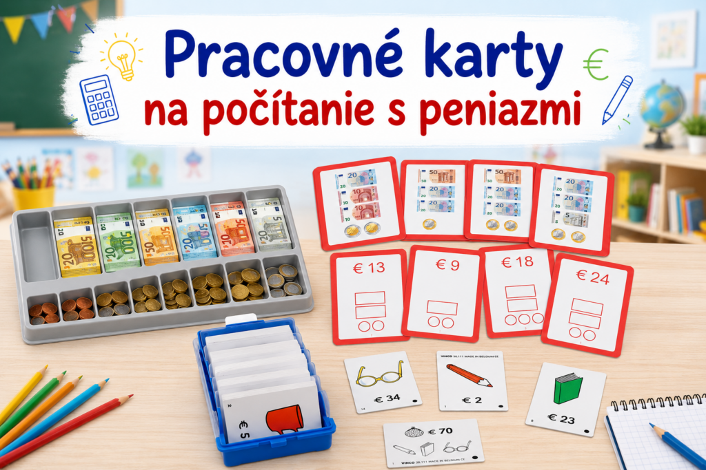 Pracovné karty na počítanie s peniazmi a aktivity na finančnú gramotnosť detí
